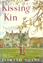 Kissing Kin (Elswyth Thane)