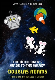 The Hitchhiker's Guide to the Galaxy (Douglas Adams)