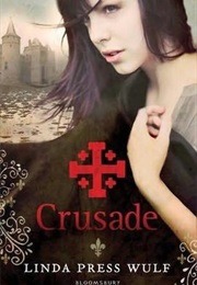 Crusade (Linda Press Wulf)