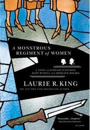 A Monstrous Regiment of Women (Laurie R. King)