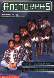 Animorphs: The Secret (K.A. Applegate)