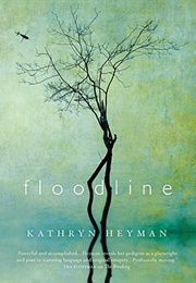 Floodline (Kathryn Heyman)