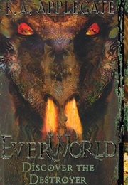 Discover the Destroyer (Katherine Applegate)