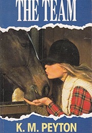 The Team (K. M. Peyton)