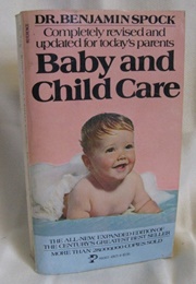 Baby & Child Care (Dr Benjamin Spock)