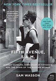 Fifth Avenue, 5 A.M. (Sam Wasson)