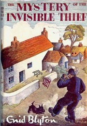 Five Find-Outers: The Mystery of the Invisible Thief (Enid Blyton)