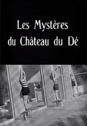The Mysteries of the Chateau De De (1929)