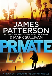 Private L.A. (James Patterson)