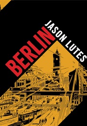 Berlin (Jason Lutes)