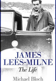 James Lees-Milne: The Life (Michael Bloch)