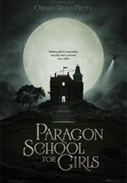 Paragon School for Girls (2003)