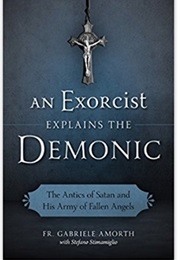 An Exorcist Explains the Demonic (Fr. Gabriele Amorth)
