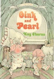 Oink and Pearl (Kay Chorao)