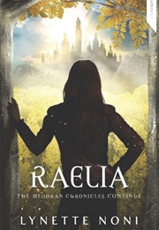 Raelia (Lynette Noni)