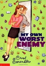 My Own Worst Enemy (Carol Sonenklar)