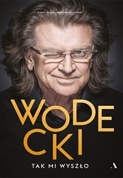 Wodecki. Tak Mi Wyszło (Wacław Krupiński, Kamil Bałuk)
