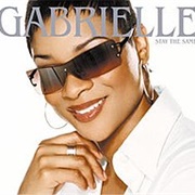 Stay the Same - Gabrielle