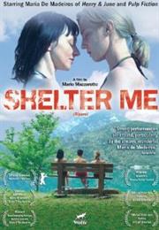 Shelter Me