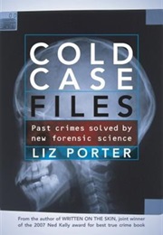 Cold Case Files (Liz Porter)