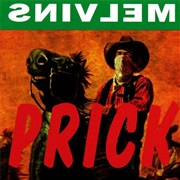 Prick - The Melvins