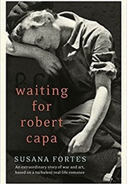 Waiting for Robert Capa (Susanna Fortes)