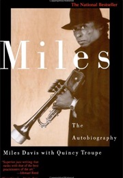 Miles: The Autobiography (Miles Davis With Quincy Troupe)