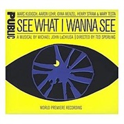 See What I Wanna See