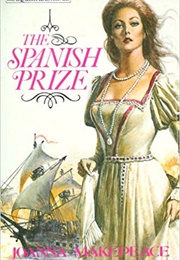 The Spanish Prize (Joanna Makepeace)