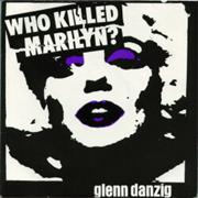 Who Killed Marilyn? 7"