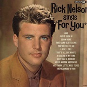 For You - Rick Nelson