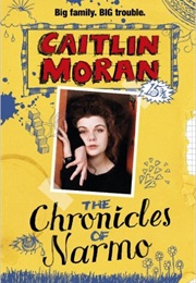 The Chronicles of Narmo (Caitlin Moran)