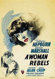 A Woman Rebels (Mark Sandrich)