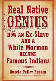 Real Native Genius (Angela Pulley Hudson)