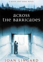 Across the Barricades (Joan Lindgard)