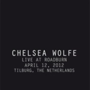 Chelsea Wolfe- Live at Roadburn