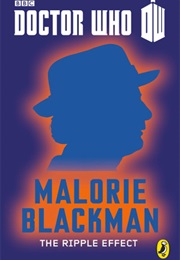 Doctor Who: The Ripple Effect (Malorie Blackman)