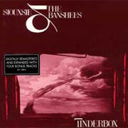 Siouxsie & the Banshees - Tinderbox