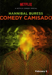 Hannibal Buress: Comedy Camisado (2016)