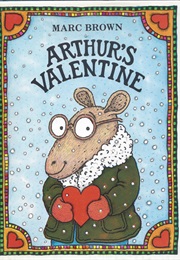 Arthur&#39;s Valentine (Marc Brown)