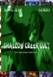 Shallow Creek Cult (2013)