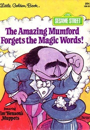 The Amazing Mumford Forgets the Magic Words (Patricia Thackray)