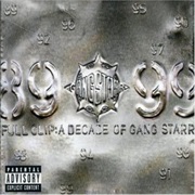 Gang Starr - Full Clip