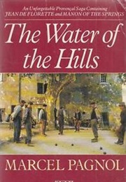 The Water of the Hills (Marcel Pagnol)