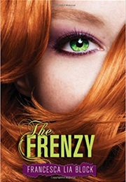 The Frenzy (Francesca Lia Block)