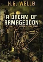 A Dream of Armageddon (H.G. Wells)