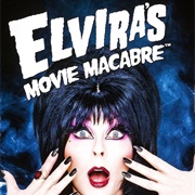 Elvira's Movie Macabre