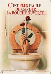 C'est Plus Facile De Garder La Bouche Ouverte (1974)