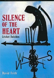 Silence of the Heart (David Frith)
