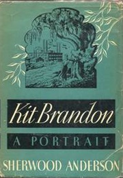 Kit Brandon (Sherwood Anderson)
